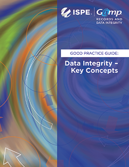GAMP® RDI Good Practice Guide:Data Integrity—Key Concepts (2018)