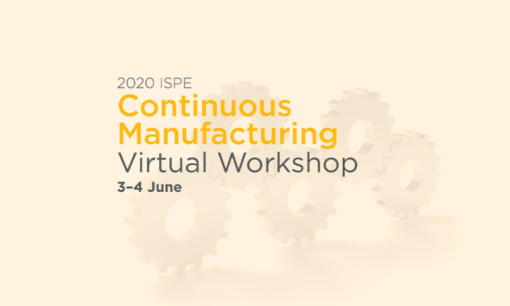 2020 ISPE Continuous Manufacturing Virtual Workshop banner